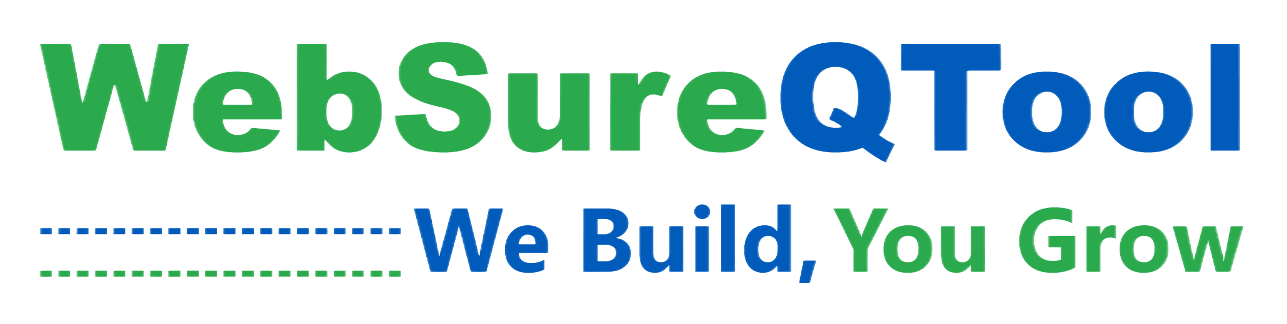 WebSureQTool — We Build, You Grow